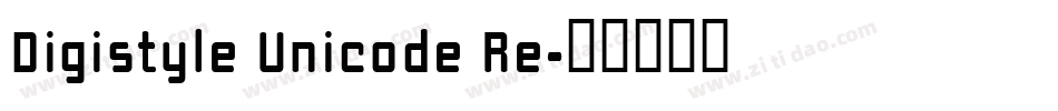 Digistyle Unicode Re字体转换